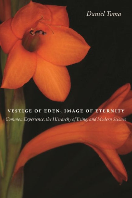 Book cover of: Vestige of Eden, Image of Eternity. By: Daniel Toma