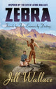 Book cover of: Zebra. By: Jill Wallace
