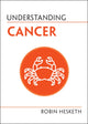 Book cover of: Understanding Cancer. By: Robin Hesketh