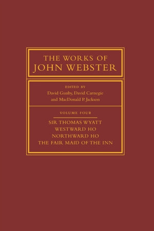 The Works of John Webster