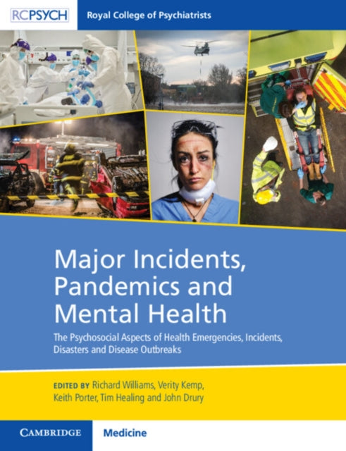 Book cover of: Major Incidents, Pandemics and Mental Health. By: Williams, Richard