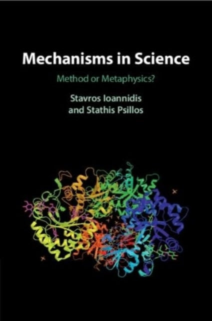 Book cover of: Mechanisms in Science. By: Stavros Ioannidis