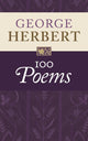 Book cover of: George Herbert: 100 Poems. By: George Herbert