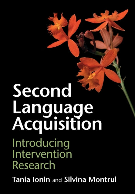 Book cover of: Second Language Acquisition. By: Tania Ionin