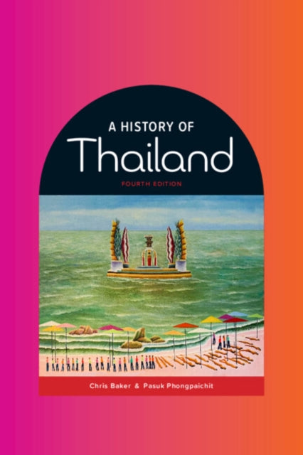 Book cover of: History of Thailand. By: Chris Baker