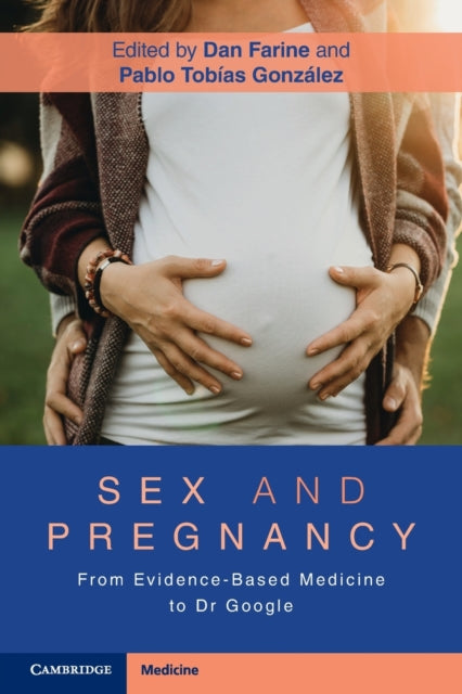 Book cover of: Sex and Pregnancy. By: Dan Farine
