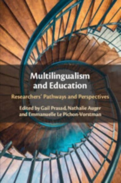 Book cover of: Multilingualism and Education. By: Gail Prasad