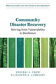 Book cover of: Community Disaster Recovery. By: Deserai A. Crow