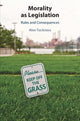 Book cover of: Morality as Legislation. By: Alex Tuckness