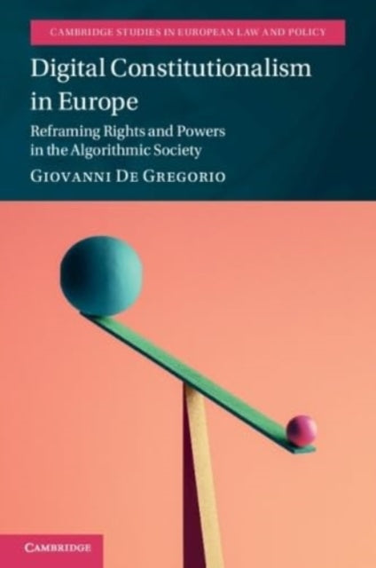 Book cover of: Digital Constitutionalism in Europe