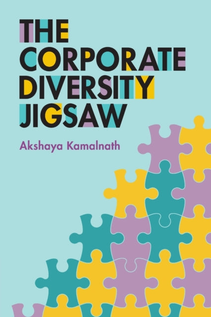 Book cover of: Corporate Diversity Jigsaw. By: Akshaya Kamalnath