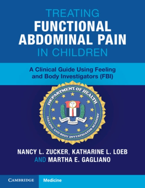 Book cover of: Treating Functional Abdominal Pain in Children. By: Nancy L. Zucker