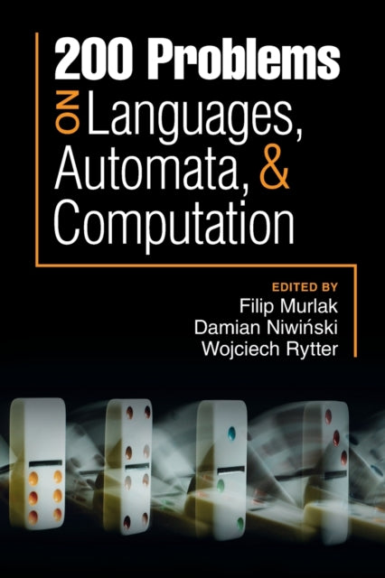 Book cover of: 200 Problems on Languages, Automata, and Computation. By: Filip Murlak