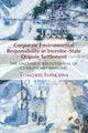 Book cover of: Corporate Environmental Responsibility in Investor-State Dispute Settlement. By: Tomoko Ishikawa