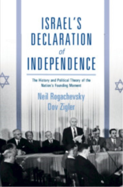 Book cover of: Israel's Declaration of Independence. By: Neil Rogachevsky