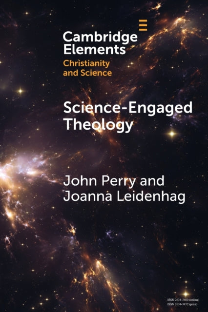 Book cover of: Science-Engaged Theology. By: John Perry
