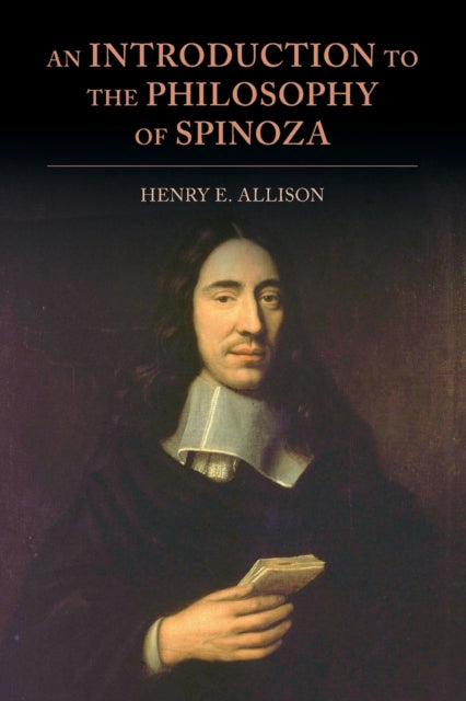 Book cover of: Introduction to the Philosophy of Spinoza. By: Henry E. Allison