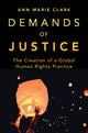 Book cover of: Demands of Justice. By: Ann Marie Clark