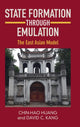 Book cover of: State Formation through Emulation. By: Chin-Hao Huang