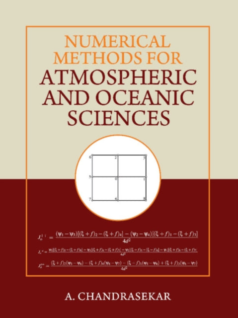 Book cover of: Numerical Methods for Atmospheric and Oceanic Sciences. By: A. Chandrasekar