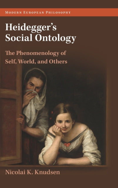 Book cover of: Heidegger's Social Ontology. By: Nicolai K. Knudsen