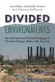Book cover of: Divided Environments. By: Jan Selby