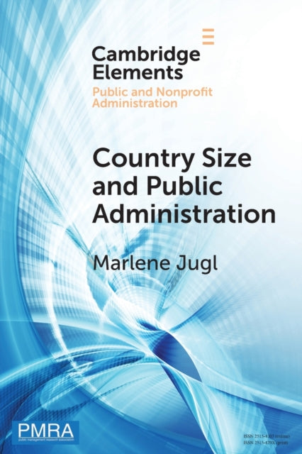 Book cover of: Country Size and Public Administration. By: Marlene Jugl
