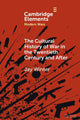 Book cover of: Cultural History of War in the Twentieth Century and After. By: Jay Winter