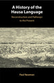 Book cover of: History of the Hausa Language. By: Paul Newman