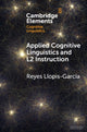 Book cover of: Applied Cognitive Linguistics and L2 Instruction. By: Reyes Llopis-García
