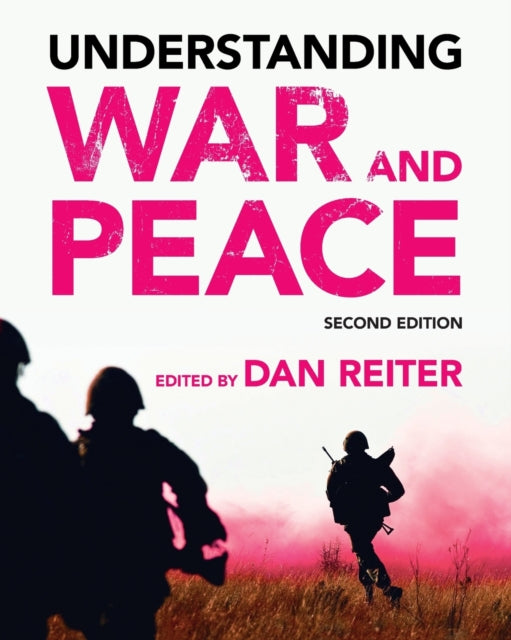 Book cover of: Understanding War and Peace. By: Dan Reiter