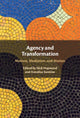 Book cover of: Agency and Transformation. By: Nick Hopwood