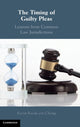 Book cover of: Timing of Guilty Pleas. By: Kevin Cheng