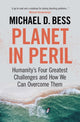 Book cover of: Planet in Peril. By: Michael D. Bess