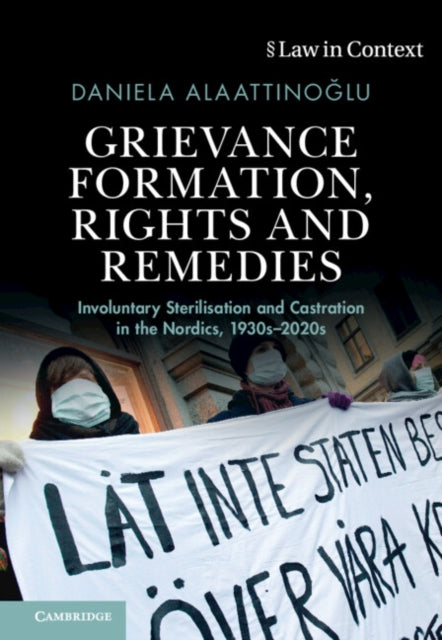 Book cover of: Grievance Formation, Rights and Remedies. By: Daniela Alaattinoğlu