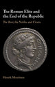 Book cover of: Roman Elite and the End of the Republic. By: Henrik Mouritsen