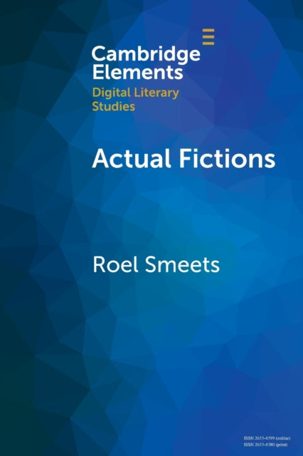 Book cover of: Actual Fictions. By: Roel Smeets