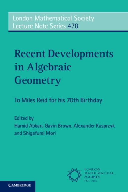 Book cover of: Recent Developments in Algebraic Geometry. By: Hamid Abban