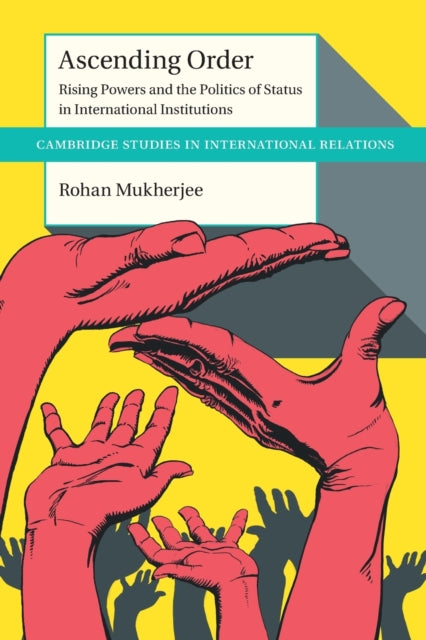 Book cover of: Ascending Order. By: Rohan Mukherjee