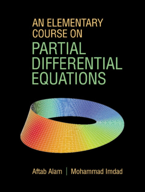 Book cover of: Elementary Course on Partial Differential Equations. By: Aftab Alam