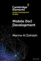 Book cover of: Mobile (for) Development. By: Marine Al Dahdah