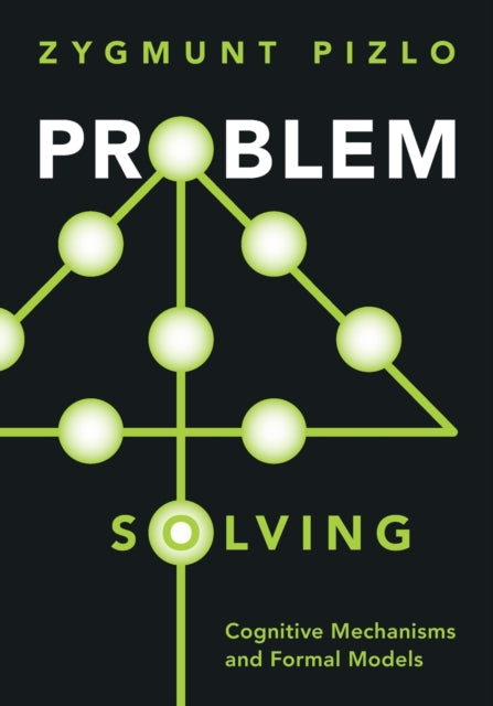 Book cover of: Problem Solving. By: Zygmunt Pizlo