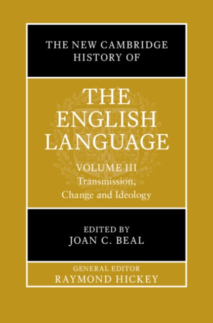 Book cover of: New Cambridge History of the English Language: Volume 3