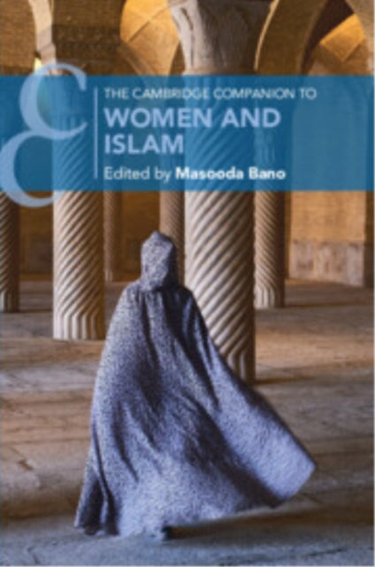 Book cover of: Cambridge Companion to Women and Islam