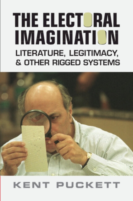 Book cover of: Electoral Imagination. By: Kent Puckett