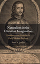 Book cover of: Naturalism in the Christian Imagination. By: Peter N. Jordan