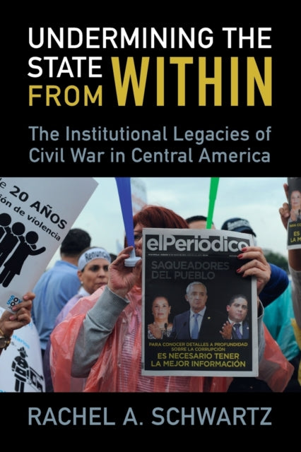 Book cover of: Undermining the State from Within. By: Rachel A. Schwartz