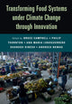 Book cover of: Transforming Food Systems Under Climate Change through Innovation. By: Bruce Campbell