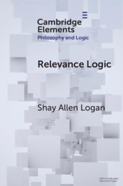 Book cover of: Relevance Logic