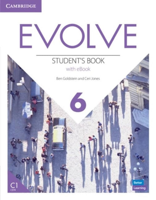 Book cover of: Evolve Level 6 Student's Book with eBook. By: Ben Goldstein